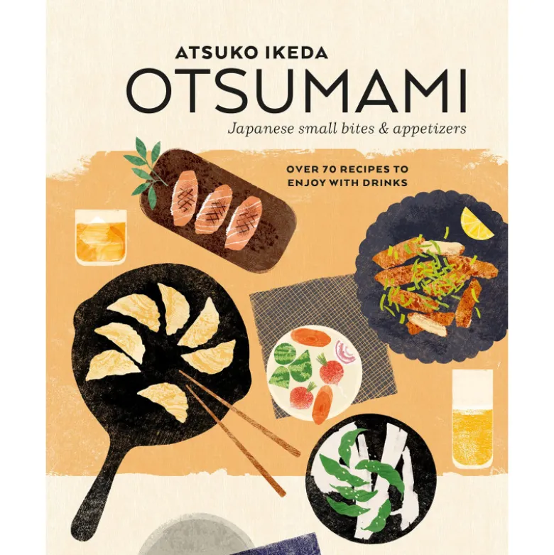 Otsumami: Japanese Small Bites & Appetizers